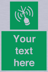 Custom sign safe condition Emergency position beacon